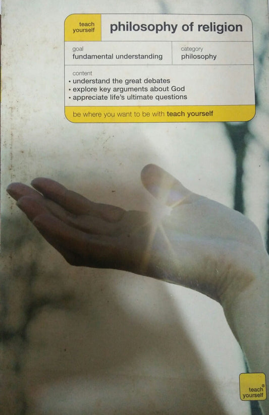 Philosophy of Religion (Teach Yourself Philosophy)