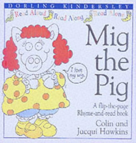 Mig the Pig [Hardcover]