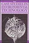 Case Studies in Environmental Technology (RARE BOOKS)