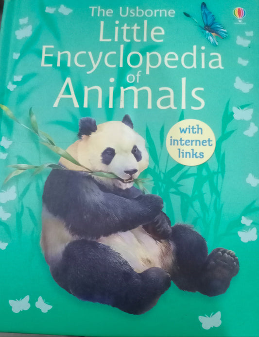 The Usborne Little Encyclopedia of Animals [hardcover]