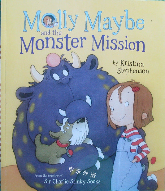 Molly Maybe and the Monster Mission