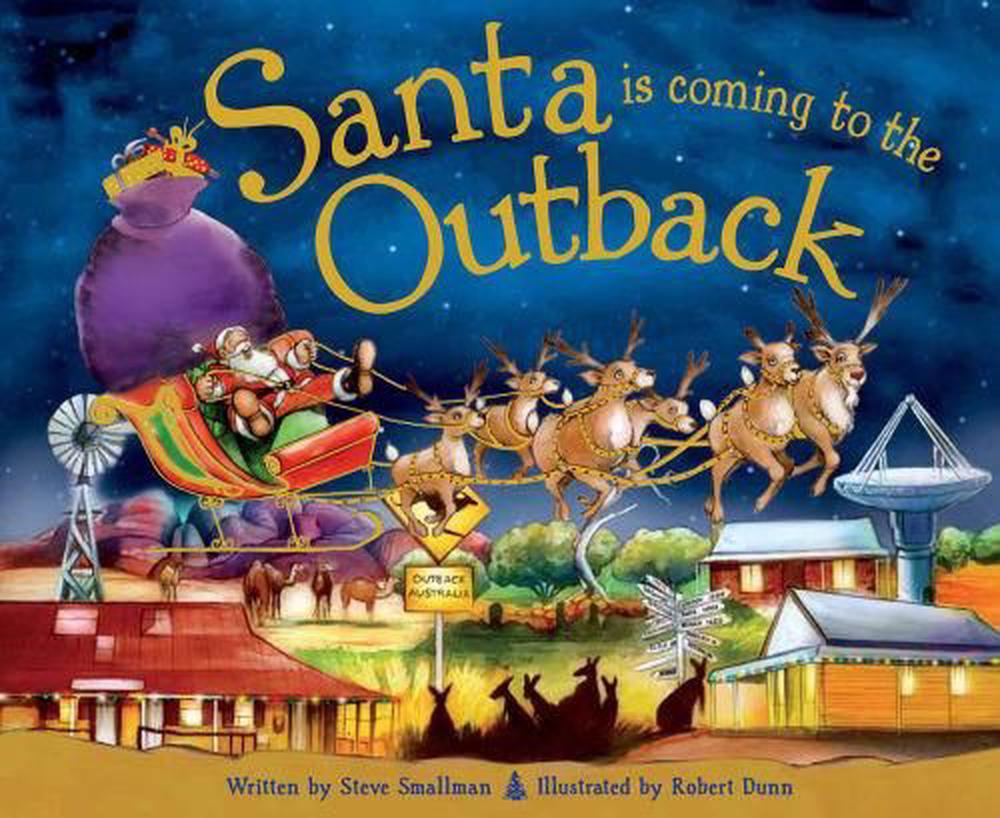 Santa is Coming to the Outback [hardcover]
