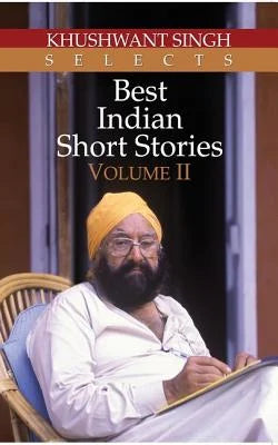 Best indian short stories volume 2 by khushwant singh