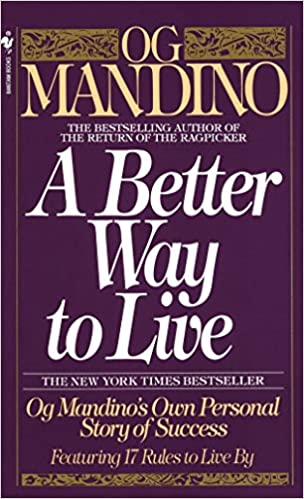 A Better Way to Live (RARE BOOKS)
