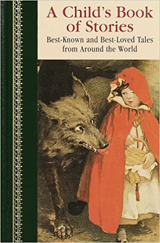 A Child's Book of Stories [Hardcover] (RARE BOOKS)