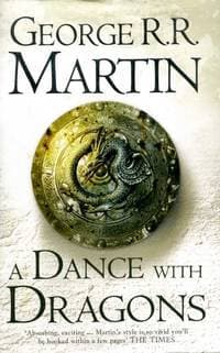 A dance with dragons by george r.r. martin