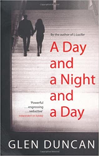 A Day and a Night and a Day