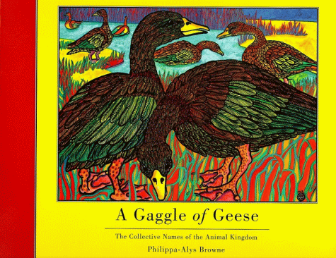 A Gaggle of Geese: The Collective Names of the Animal Kingdom