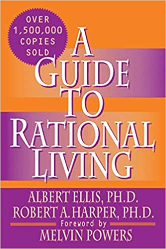 A Guide to Rational Living [RARE BOOKS]