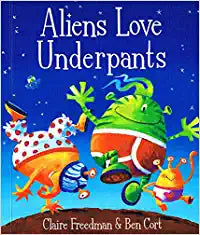 Aliens Love Underpants