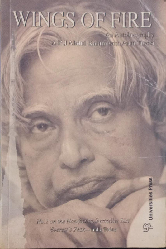 Wings of fire: an autobiography by A. P. J. Abdul Kalam