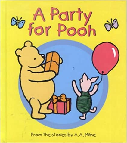 A Party for Pooh (Winnie-the-Pooh) [Hardcover]
