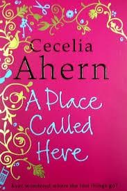 A place called here by Cecelia Ahern