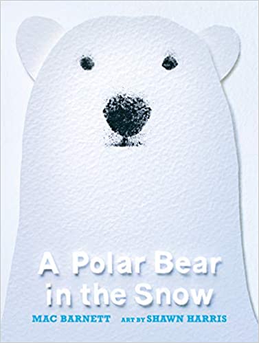 A Polar Bear in the Snow [Hardcover]