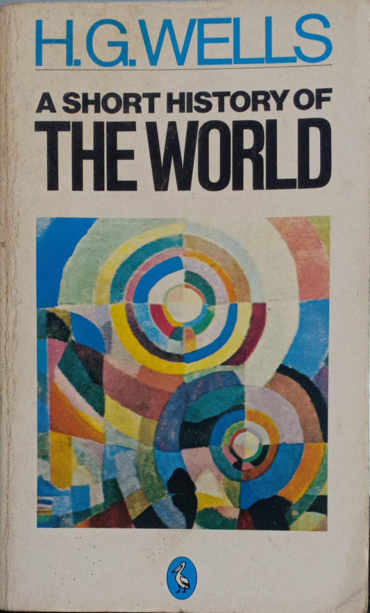 A Short History of the World (RARE BOOKS)
