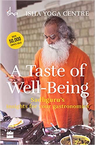 A taste of well-being by Isha Foundation