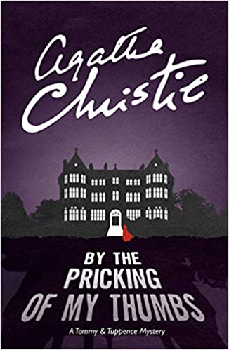By the Pricking of My Thumbs by Agatha Christie