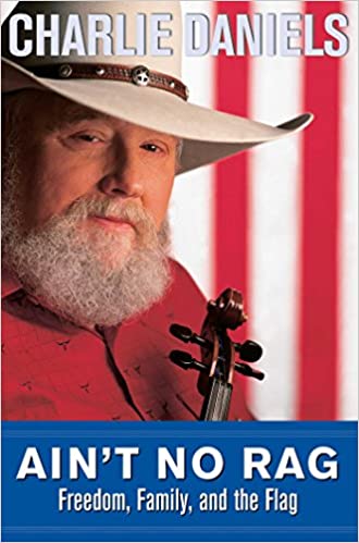 Ain't No Rag: Freedom, Family, and the Flag {HARDCOVER} (RARE BOOKS)