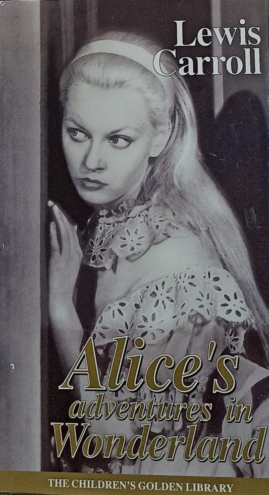 Alice's Adventures In Wonderland [HARDCOVER]