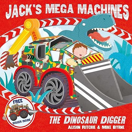 Jack's Mega Machines: The Dinosaur Digger (Volume 2)