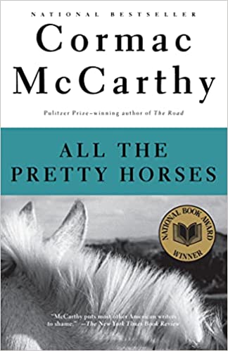 All the Pretty Horses (RARE BOOKS)