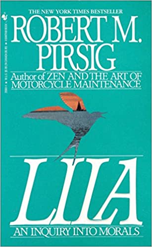 Lila: An Inquiry Into Morals (RARE BOOKS)