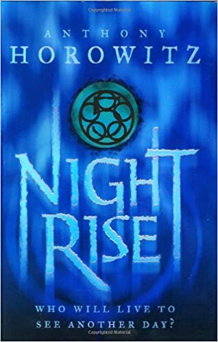 Nightrise by Anthony Horowitz