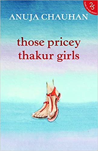 Those Pricey Thakur Girls