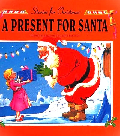 A present for Santa (Stories for Christmas) [HARDCOVER]