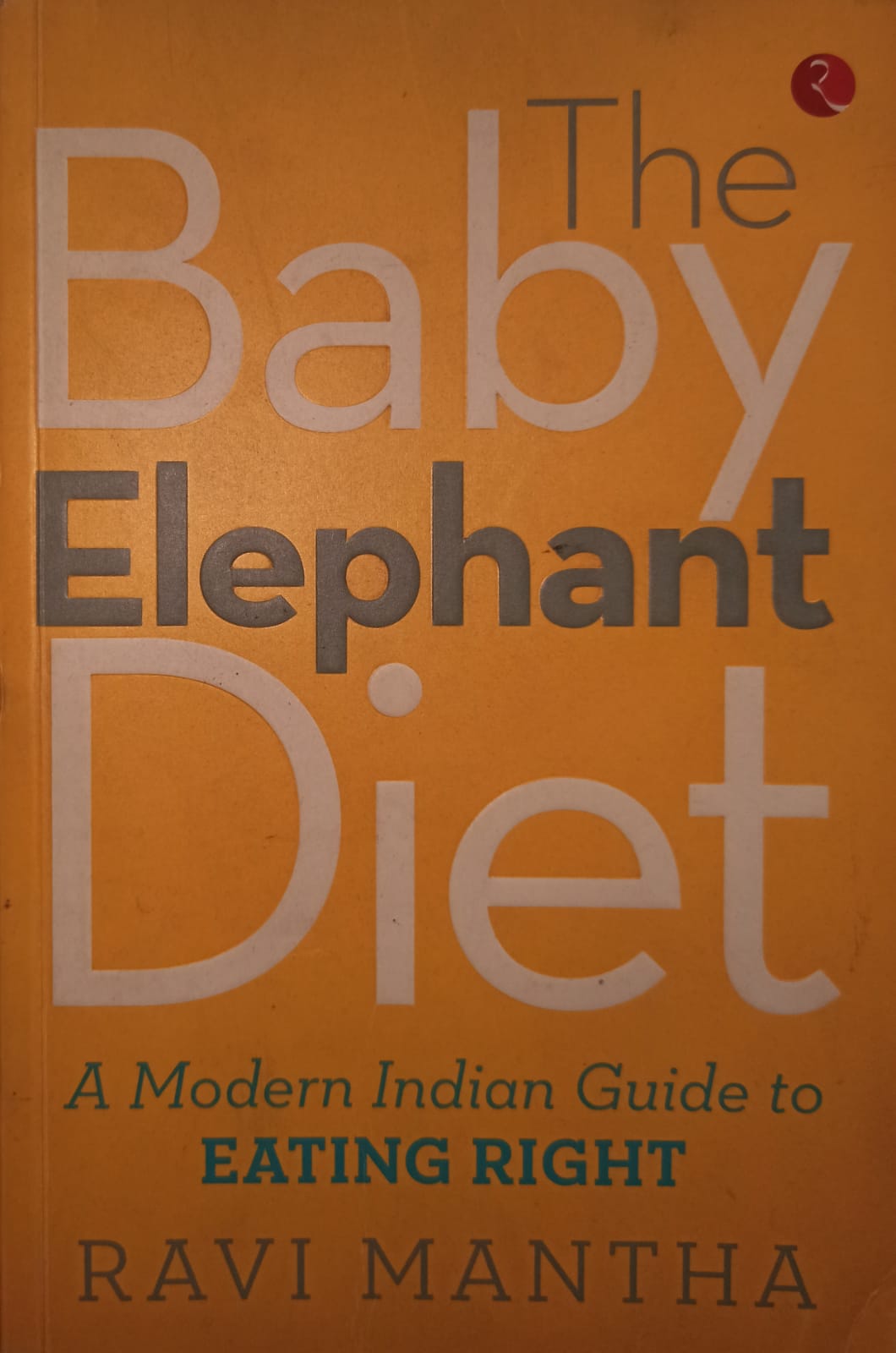 The Baby Elephant Diet