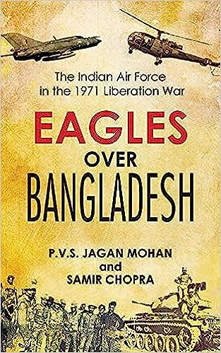 Eagles Over Bangladesh [RARE BOOKS]