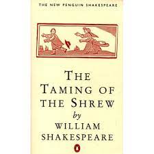 The Taming of the Shrew