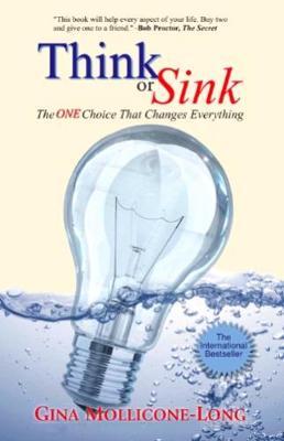 Think Or Sink: The One Choice That Changes Everything
