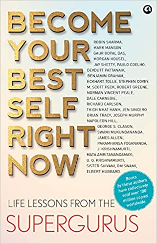 Become Your Best Self Right Now by Aleph Book Company [Premium Books]