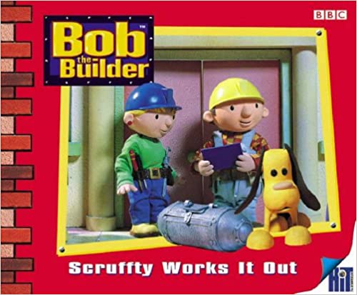 Bob The Builder: Scruffty Works It Out