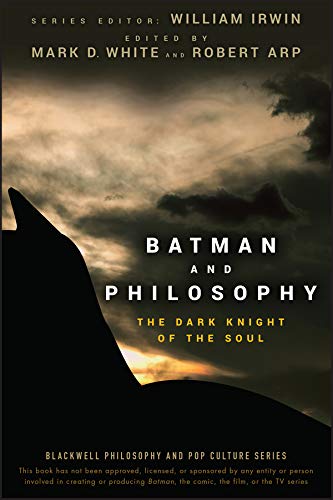 Batman and Philosophy: The Dark Knight of the Soul (RARE BOOKS)