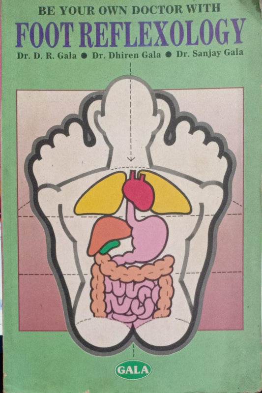 Be Your Own Doctor with Foot Reflexology [RARE BOOKS]