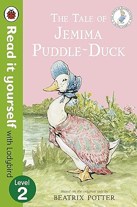 The Tale of Jemima Puddle-Duck - Read it yourself with Ladybird: Level 2