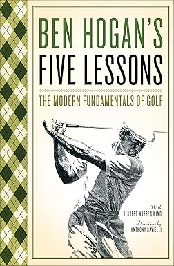 Ben Hogan's Five Lessons by Ben Hogan [rare books]
