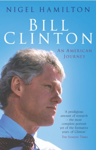 Bill Clinton: An American Journey (RARE BOOKS)