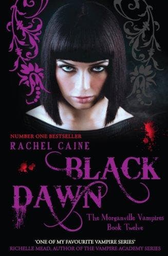 Black Dawn:  (Morganville Vampires Book 12)