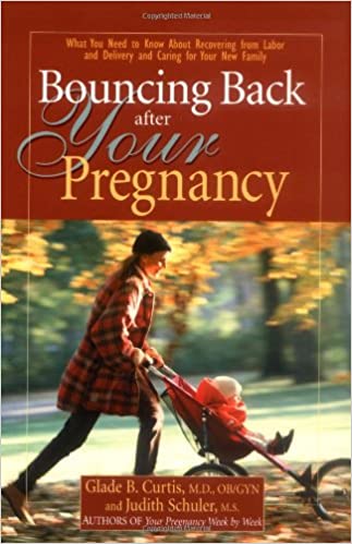 Bouncing Back After Your Pregnancy (RARE BOOKS)