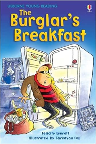 The Burglars Breakfast
