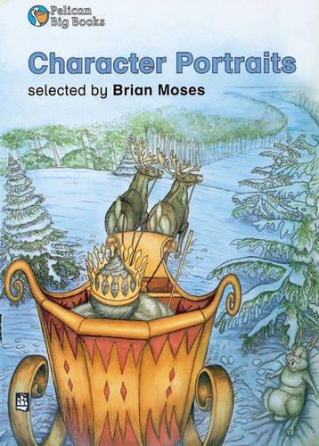 Character Portraits Selected by Brian Moses