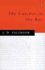 The Catcher in the Rye by J. D. SALINGER [rare books]