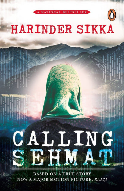 Calling Sehmat by Harinder Sikka