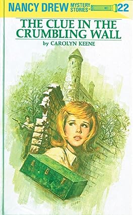 Nancy Drew 22: The Clue In The Crumbling [HARDCOVER]
