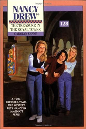 The Treasure in the Royal Tower (Volume 128) (Nancy Drew) by Carolyn Keene
