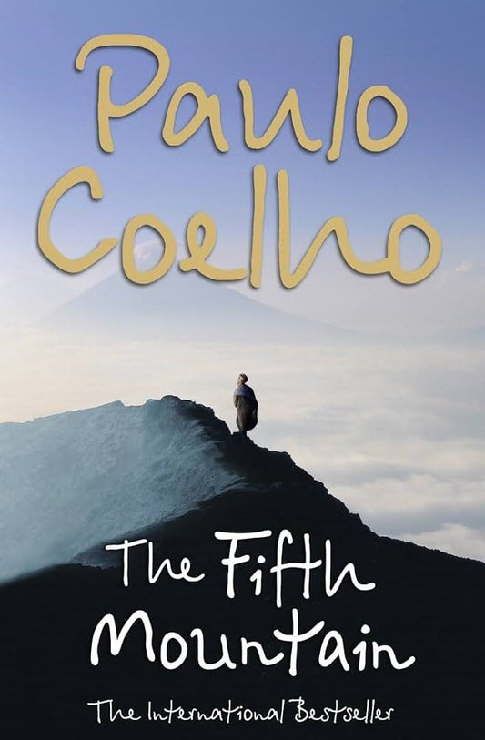 The fifth mountain by Paulo Coelho