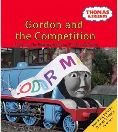 Gordon and the Competition (Thomas & Friends) [Hardcover]